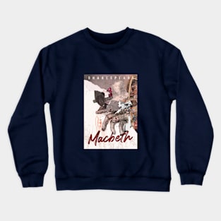 Shakespeare Macbeth Crewneck Sweatshirt